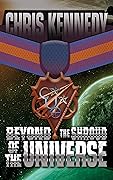 Beyond the Shroud of the Universe