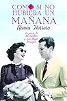 Como si no hubiera un mañana by Nieves Herrero