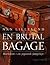 En Brutal Bagage