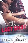The Last Shot by Sara Hubbard