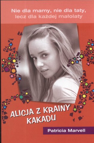 Alicja z Krainy Kakadu (Paperback)