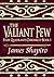 The Valiant Few (Four Quadrants Chronicle Book 1)