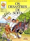 Os desastres de Sofia (Condessa de Ségur, #1)