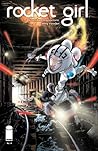 Rocket Girl #4 by Brandon Montclare