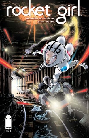 Rocket Girl #4 (Kindle Edition)