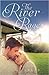 The River Rages (River's Tr...