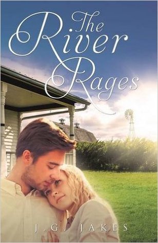 The River Rages (River's Trilogy #2)