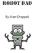 Robot Dad by Alan Chappell