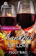 Thankful for Love: A Holiday for Romance