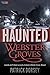 Haunted Webster Groves