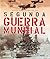 La segunda guerra mundial (atlas ilustrado) by Susaeta Ediciones