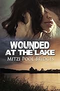 Wounded at the Lake