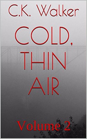 Cold, Thin Air: Volume 2 (Kindle Edition)