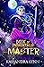 Master (Book of Immortals, #3)