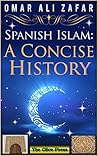 Spanish Islam by Omar Ali Zafar