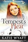 Tempest's Heat by Katie Wyatt