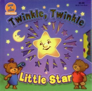 Twinkle, Twinkle, Little Star (Spin a Song Storybook)