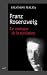 Franz Rosenzweig, le cantiq...
