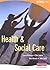 BTEC First Health and Social Care Student Book by Laura Asbridge