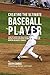 Creating the Ultimate Baseball Player: Learn the Secrets and Tricks Used by the Best Professional Baseball Players and Coaches to Improve Your Athleticism, Nutrition, and Mental Toughness
