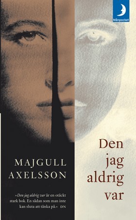 Den jag aldrig var (Paperback)