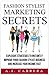 Fashion Stylist Marketing Secrets by A.J. Cabrera