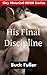 His Final Discipline by Buck Fuller