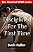 Disciplined For The First Time: Gay Historical BDSM Erotica (The Doctor's Discipline Book 1)