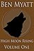 High Moon Rising: Volume One