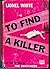 To Find A Killer