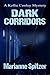 Dark Corridors (Kellie Conley Mystery #6)