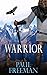 Warrior (Tribesman #2)