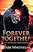 Forever Together (The Forev...