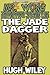 The Jade Dagger (Detective James Lee Wong #23)