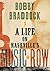 Bobby Braddock A Life on Nashville’s Music Row by Bobby Braddock