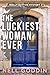 The Luckiest Woman Ever (Mo...