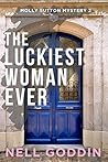 The Luckiest Woma...