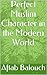 Perfect Muslim Character in...