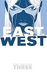 East of West, Vol. 3 by Jonathan Hickman