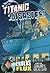 Titanic Disaster!: Nickolas Flux and the Sinking of the Great Ship (Nickolas Flux)