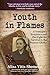 Youth in Flames: A Teenager...