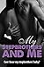 My Stepbrothers and Me (Can I Bear My Stepbrothers' Baby? Book 2)