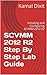 SCVMM 2012 R2 Step By Step Lab Guide Self Study Lab Guide by Kamal Dixit