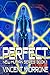 Perfect: New Human Series: Book 1