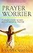 Prayer WORRIER by Jennifer Waddle Prayer WORRIER by Jennifer Waddle