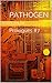 Pathogen: Prologues #7