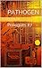 Pathogen: Prologues #7