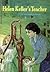 Helen Keller's Teacher by Margaret Davidson