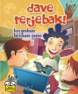 Dave Terjebak - Kecanduan Bermain Games