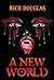A New World
